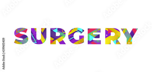 Surgery Concept Retro Colorful Word Art Illustration