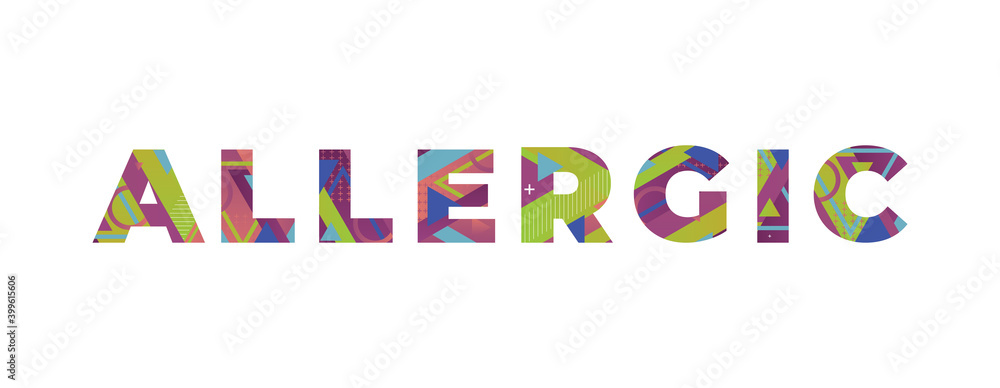 Fototapeta premium Allergic Concept Retro Colorful Word Art Illustration