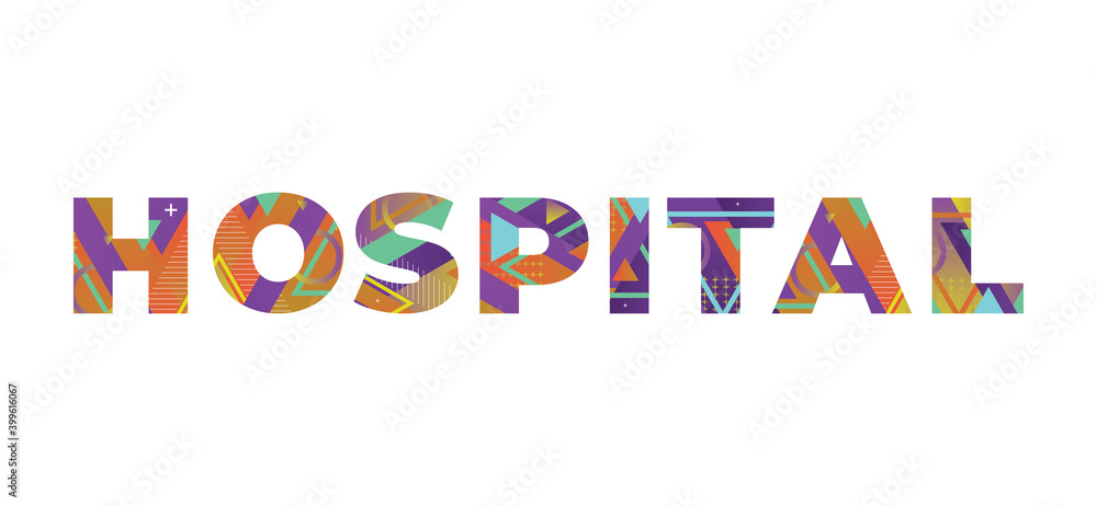 Hospital Concept Retro Colorful Word Art Illustration