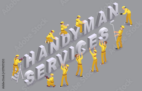 Handyman Services. Workers install isometric letters. Team of Builders. Vector.