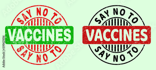 SAY NO TO VACCINES bicolor round watermarks with distress surface. Flat vector distress stamps with SAY NO TO VACCINES message inside round shape, in red, black, green colors. Round bicolor seals.