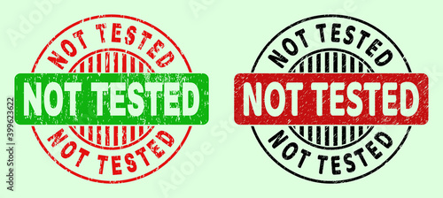 NOT TESTED bicolor round rubber imitations with corroded surface. Flat vector textured seals with NOT TESTED phrase inside round shape, in red, black, green colors. Rounded bicolor seals.