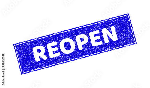 Grunge REOPEN rectangle stamp seal. REOPEN stencil phrase is located inside rectangle with border. Rectangular seal with grunge texture in blue color.