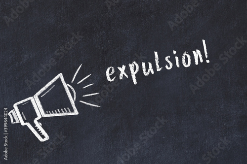Chalk sketch of loudspeaker and inscription expulsion
