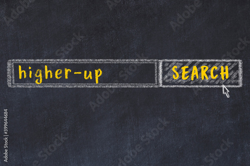 Search engine concept. Looking for higher-up. Simple chalk sketch and inscription photo