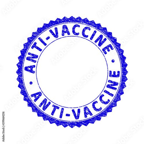 Grunge ANTI-VACCINE round rosette stamp seal. Empty space inside circle. Vector blue rubber imprint of ANTI-VACCINE title inside round rosette. Stamp seal with retro texture.