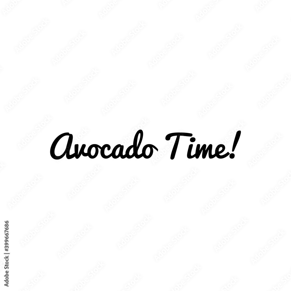 ''Avocado Time'' Lettering