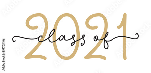 CLASS OF 2021. Graduation logo. Modern calligraphy script for high school, college graduate. Template for graduation design, party. Hand drawn modern cursive font class of 2021. Vector illustration.