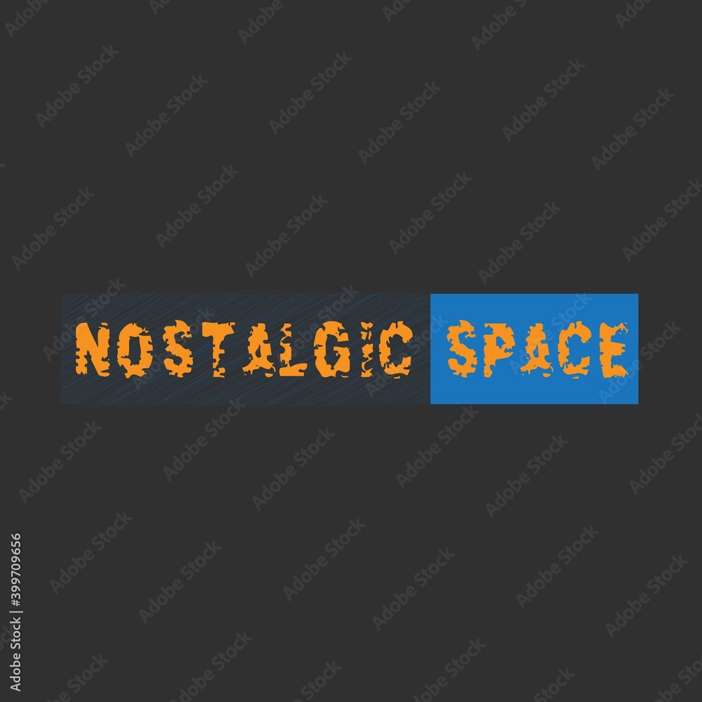 nostalgic space.Vector inspirational Hand drawn typographic poster. T-shirt calligraphy design.