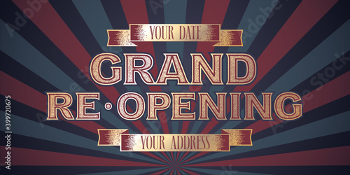 Grand opening or reopening vector banner, poster, illustration, flyer, invitation