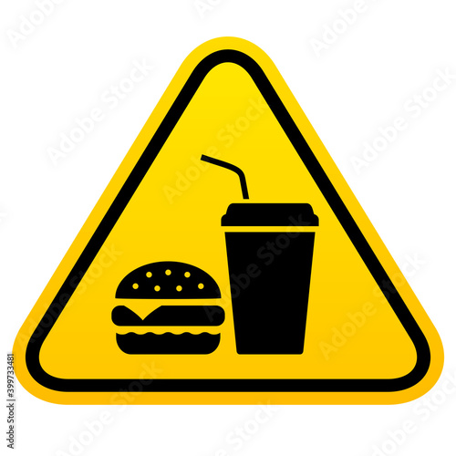 Unhealthy food warning sign