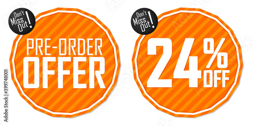 Pre-Order Offer, sale 24% off, banners design template, discount tags, vector illustration
