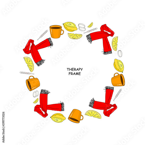 Therapy frame. A whole lemon, lemon slice, thermometer, pills, scarf, mug of hot tea. white background. Tea and lemon. Hand drawing. Vector illustration. Therapy background.