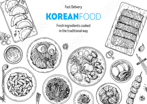 Korean food top view illustration. Hand drawn sketch. Ramen, kimchi, noodles, skewers, tteokbokki. Korean street food, take away menu design. Vector illustration. Black and white. Engraved style.