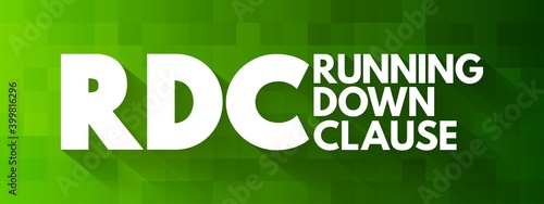 RDC - Running Down Clause acronym, concept background