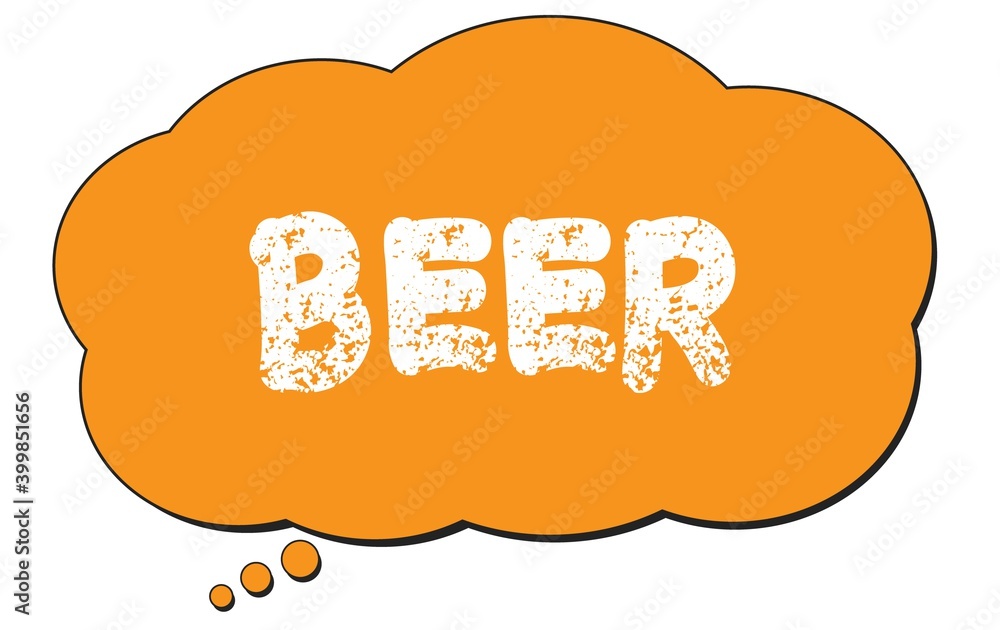 BEER text written on an orange thought bubble. BEER text written on an orange thought bubble.