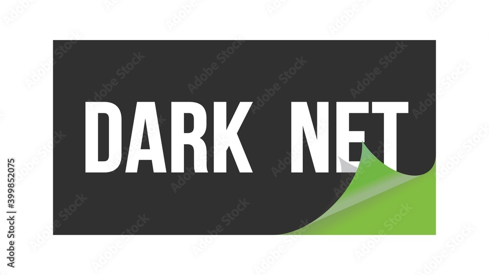 DARK NET text written on black green sticker. DARK NET text written on black green sticker.