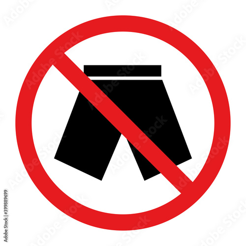 Symbols forbidden to wear shorts Vector illustration