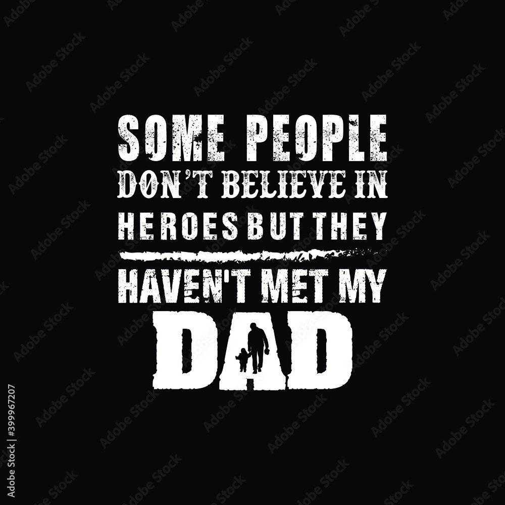 Fototapeta premium Dad vector t-shirt design
