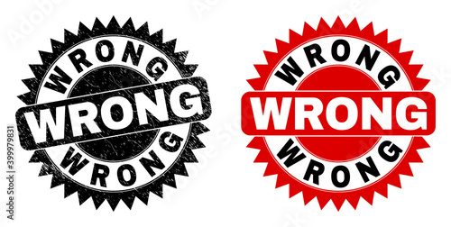 Black rosette WRONG watermark. Flat vector distress watermark with WRONG phrase inside sharp rosette, and original clean version. Rubber imitation with distress texture.