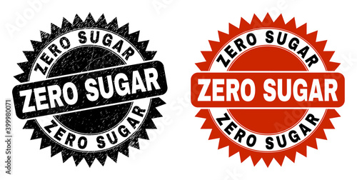 Black rosette ZERO SUGAR watermark. Flat vector textured watermark with ZERO SUGAR phrase inside sharp rosette, and original clean version. Watermark with grunged surface.