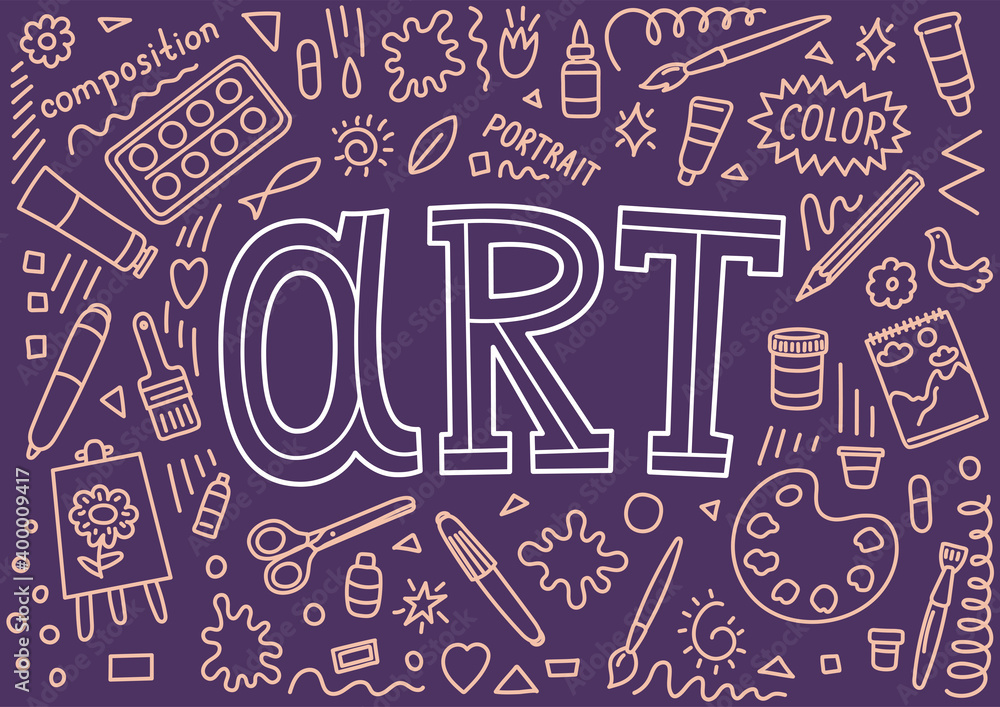 Art. School subject. Hand drawn doodles and lettering. Art. School subject. Hand drawn doodles and lettering.