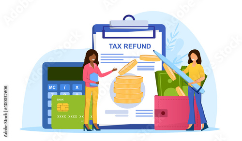 Two female characters making tax refund. Concept of accounting, payment, financial bill. Tax optimization, deduction and refund. Flat cartoon vector illustration