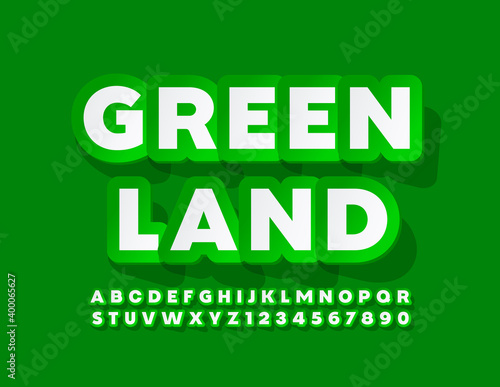 Vector creative emblem Green Land. Sticker style Font. Modern Alphabet Letters and Numbers set
