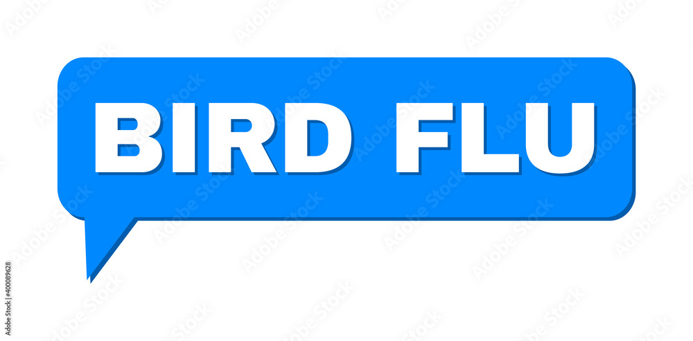 Chat BIRD FLU Colored Cloud Frame. BIRD FLU label is located inside colored bubble with shadow. Vector quote label inside chat frame. Chat BIRD FLU Colored Cloud Frame. BIRD FLU label is located inside colored bubble with shadow. Vector quote label inside chat frame.