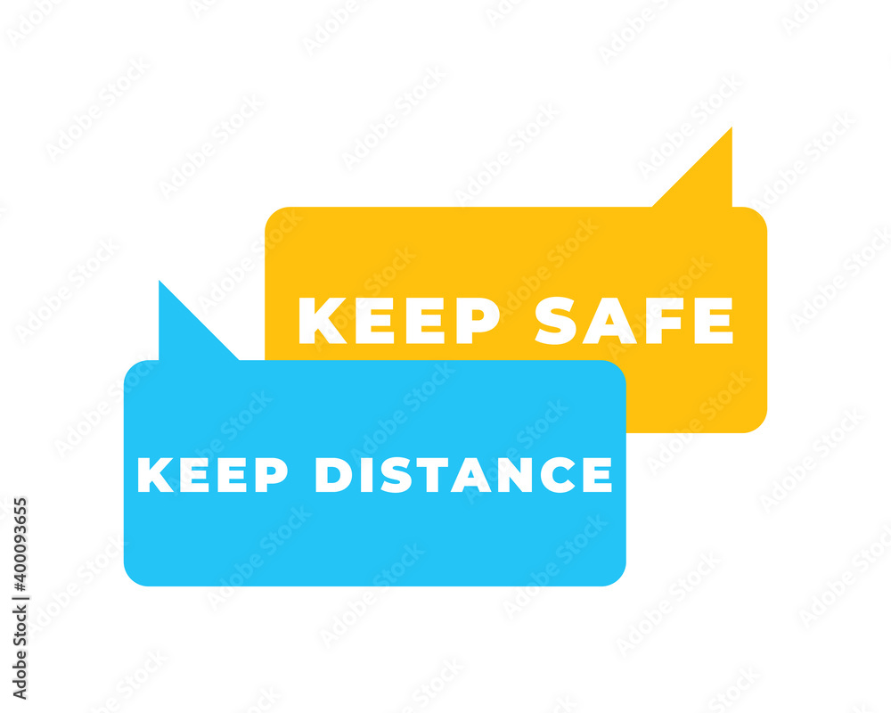 Keep distance, keep safe distance during corona . Quarantine sign on