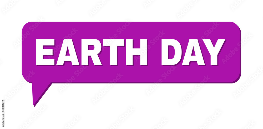 Chat EARTH DAY Colored Cloud Message. EARTH DAY phrase is located inside colored cloud with shadow. Vector quote label inside message frame. Chat EARTH DAY Colored Cloud Message. EARTH DAY phrase is located inside colored cloud with shadow. Vector quote label inside message frame.