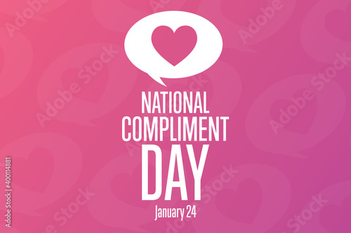 National Compliment Day. January 24. Holiday concept. Template for background, banner, card, poster with text inscription. Vector EPS10 illustration.
