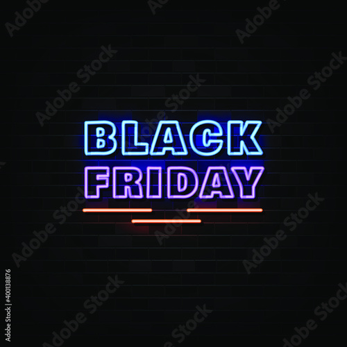 Black friday neon sign. design template, modern trend design, night neon signboard, night bright advertising, light banner. Vector illustration