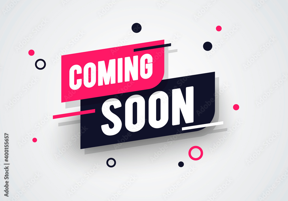 Vector Illustration Dynamic Label With, Coming Soon, Text. - obrazy, fototapety, plakaty 