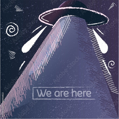Vintage alien poster with grunge texture and a spaceship. Abstract and modern collage with conceptual art about aliens.