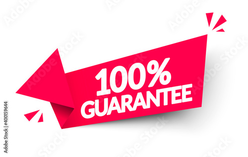 Vector Illustration Arrow Label With Text 100 Percent Guarantee