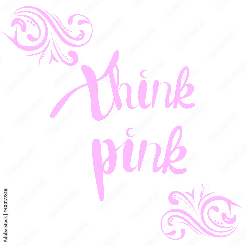  lettering think pink with monograms, fight against breast cancer, contour, print for textile design, paper, raster copy