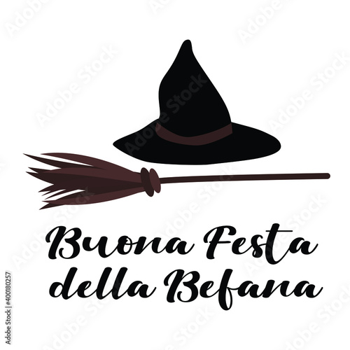 Text - Buona Festa della Befana - Italian translation - happy Epiphany party.
Vector illustration of magic witch broom and spooky old hat isolated. Greeting card for Epiphany day in Italy