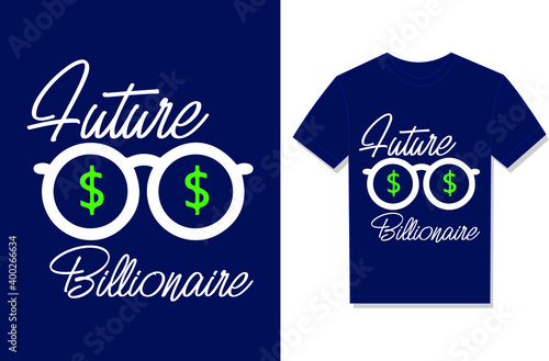 Future Billionaire 