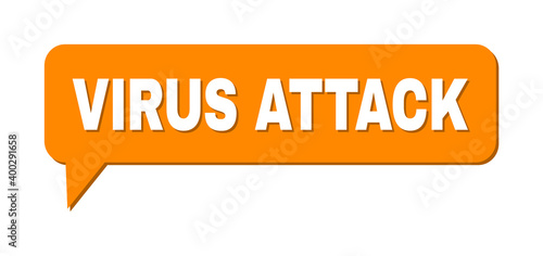 Conversation VIRUS ATTACK Colored Bubble Frame. VIRUS ATTACK label is located inside colored cloud with shadow. Vector quote label inside message frame.