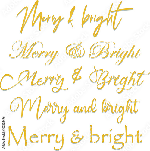 Gold lettering with shadow. The inscription with the inscription Merry and bright. Vector illustration.