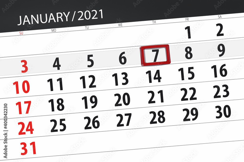 Fototapeta premium Calendar planner for the month january 2021, deadline day, 7, thursday