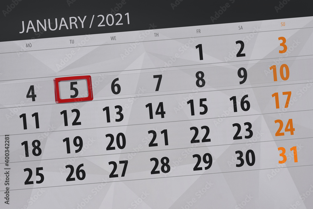 Fototapeta premium Calendar planner for the month january 2021, deadline day, 5, tuesday