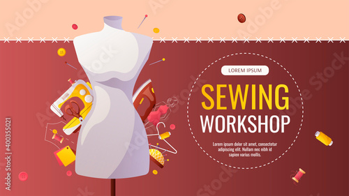 Banner design with mannequin and sewing items. Sewing workshop, fashion design, dressmaking, tailoring concept. Vector illustration for poster, banner, advertising, commercial.
