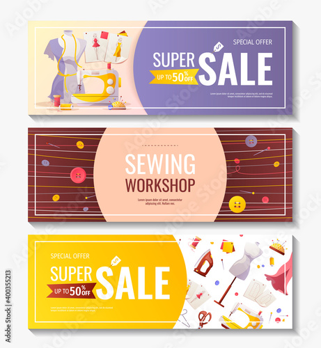 Set of banners for sewing workshop or courses, fashion design, dressmaking, tailoring. Sewing machine, mannequin, iron. Patterns and sketches, pincushion, threads, scissors. Vector illustration.