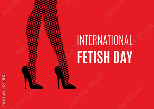 International Fetish Day vector. Female legs in high heels vector. Black high heels and fishnet stocking silhouette on a red background. Sexy women's legs icon. BDSM community holiday. Important day