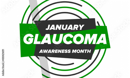 Glaucoma Awareness Month. Celebrate annual in January. Vision problems. Save your eyes. Prevention and protection. Green ribbon. Medical healthcare concept. Poster, banner and background. Vector