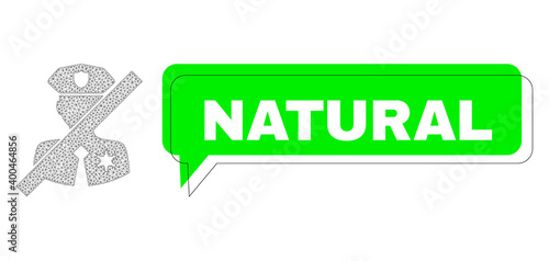 Misplaced Natural green phrase banner and no police sheriff mesh composition. Vector flat no police sheriff, created from flat mesh. Green chat contains Natural tag inside black contour,