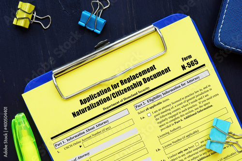 Form N-565 Application for Replacement Naturalization/Citizenship Document