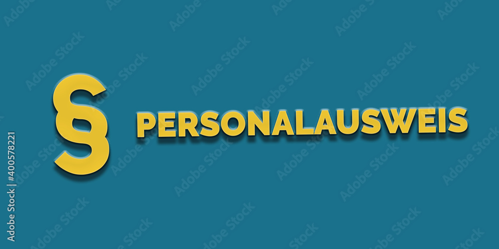 Personalausweis in gelber Schrift auf blauem Hintergrund mit Paragraph Zeichen Personalausweis in gelber Schrift auf blauem Hintergrund mit Paragraph Zeichen